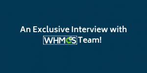 WGS Interview with WHMCS Team