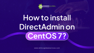 How to Install DirectAdmin on CentOS 7?