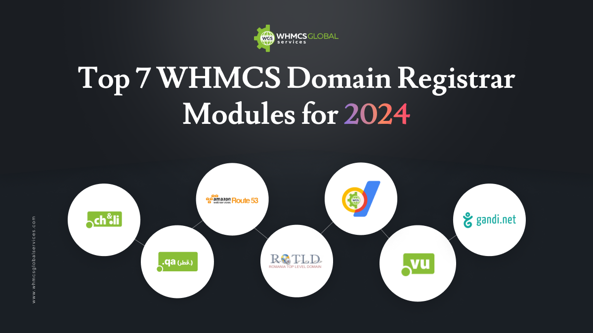 Top 7 WHMCS Domain Registrar Modules for 2024