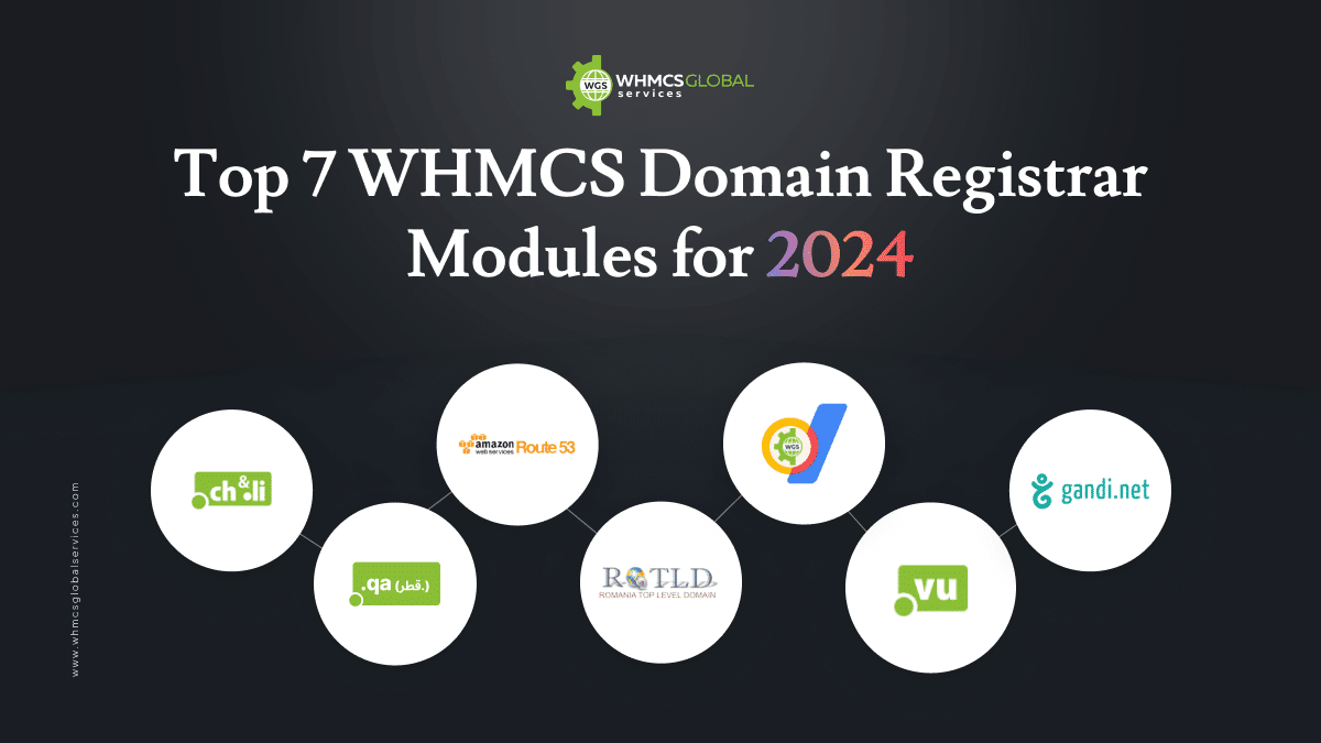 Top 7 WHMCS Domain Registrar Modules for 2025