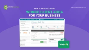 How to Personalize the WHMCS Client Area for Your Business