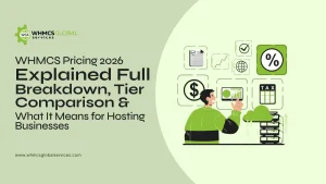 WHMCS Pricing 2026: Complete Breakdown & Comparison